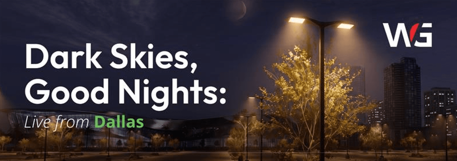 Dark Skies, Good Nights webinar featuring illuminated area lights at night